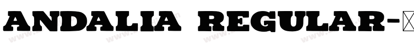 Andalia Regular字体转换